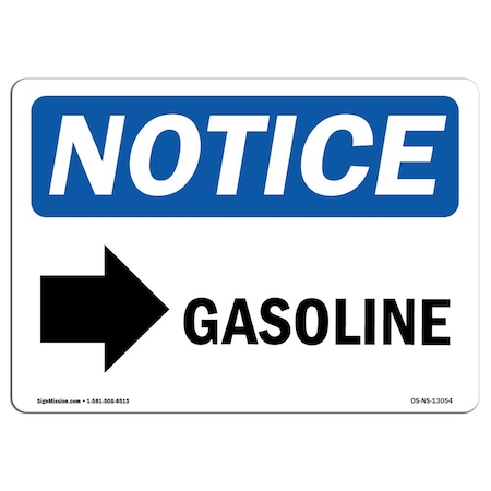 Signmission OSHA Notice Sign, 12" Height, 18" Wide, Aluminum, Gasoline (Right Arrow) Sign With Symbol, Landscape OS-NS-A-1218-L-13054